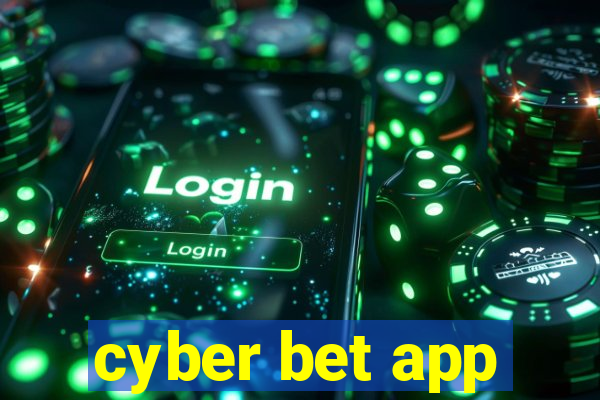 cyber bet app