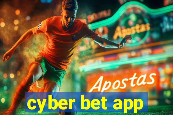 cyber bet app