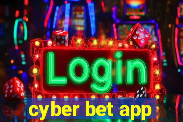 cyber bet app