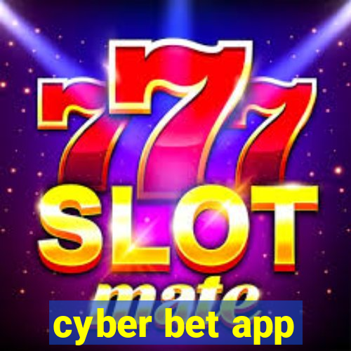 cyber bet app