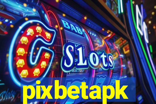 pixbetapk