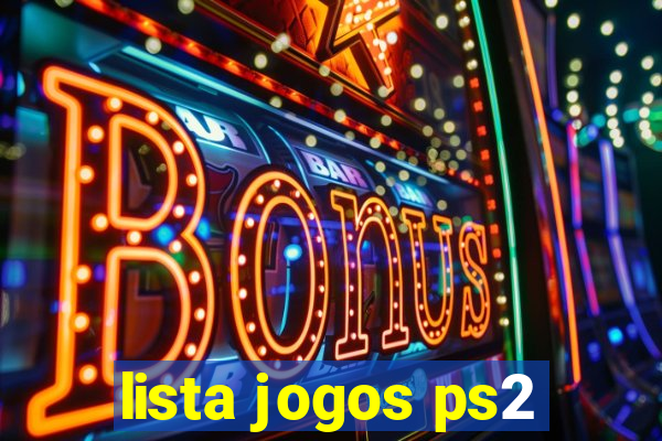 lista jogos ps2