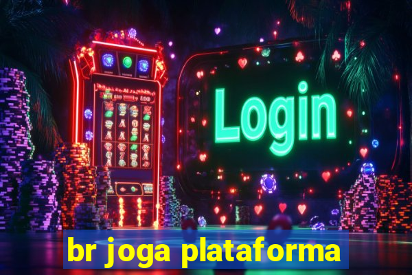 br joga plataforma