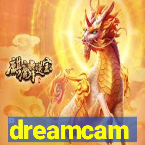 dreamcam