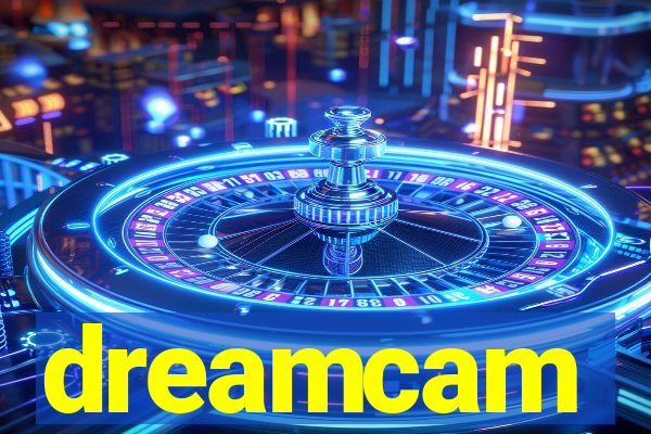 dreamcam