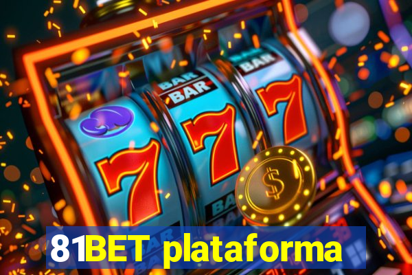 81BET plataforma