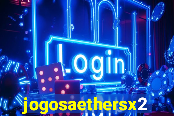 jogosaethersx2