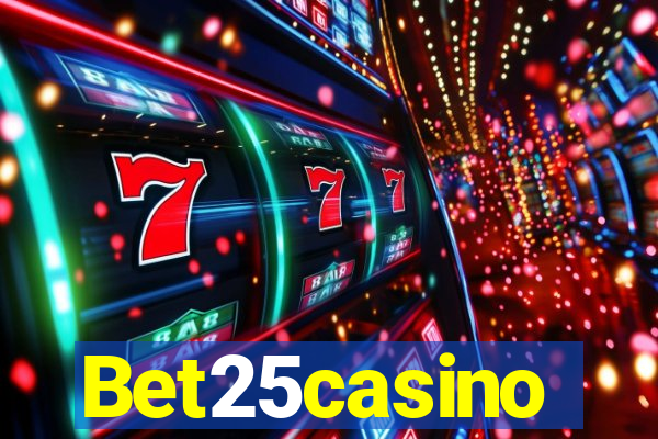 Bet25casino