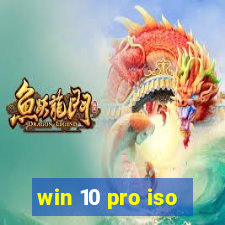 win 10 pro iso