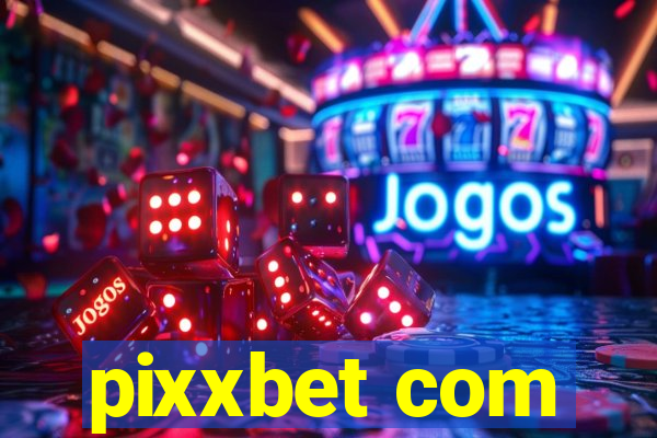 pixxbet com