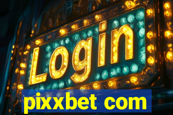 pixxbet com