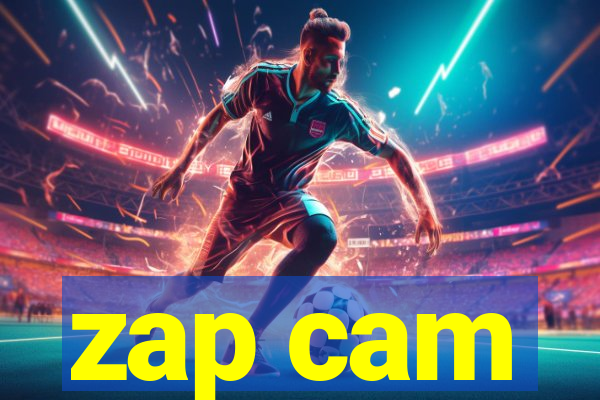 zap cam