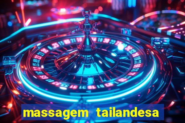 massagem tailandesa santos sp