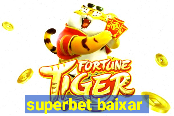 superbet baixar