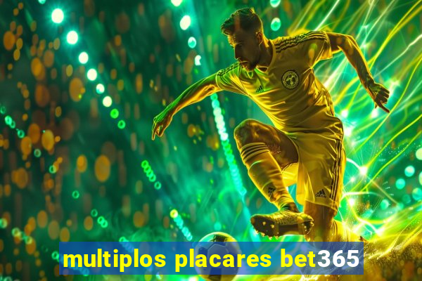 multiplos placares bet365