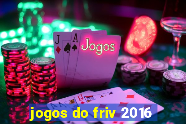 jogos do friv 2016