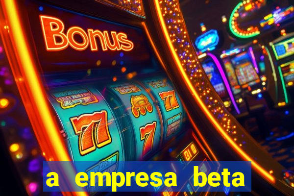 a empresa beta finalizou dezembro com 20 unidades