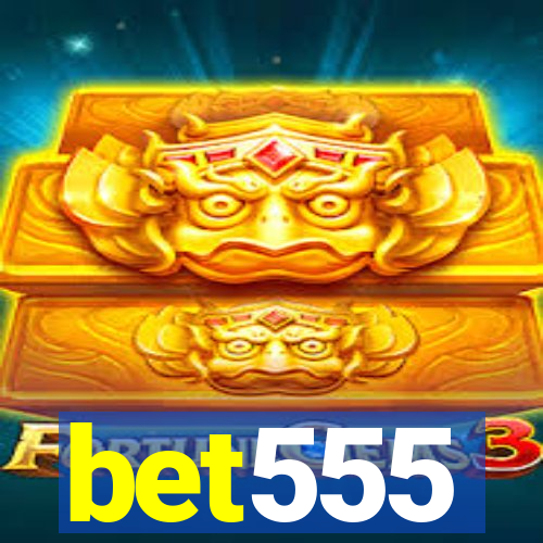 bet555