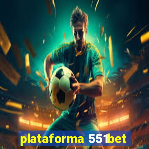 plataforma 551bet