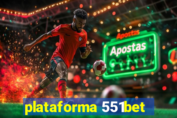 plataforma 551bet