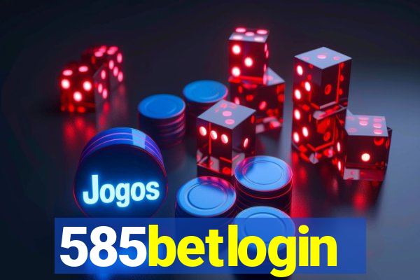 585betlogin