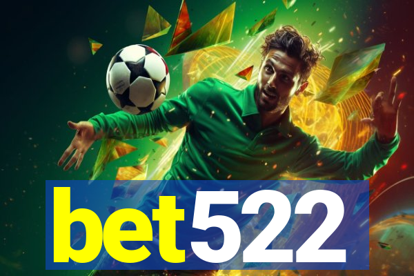 bet522