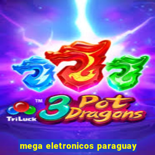 mega eletronicos paraguay