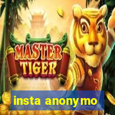 insta anonymo