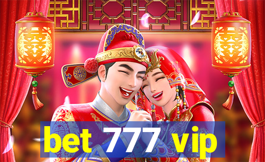 bet 777 vip