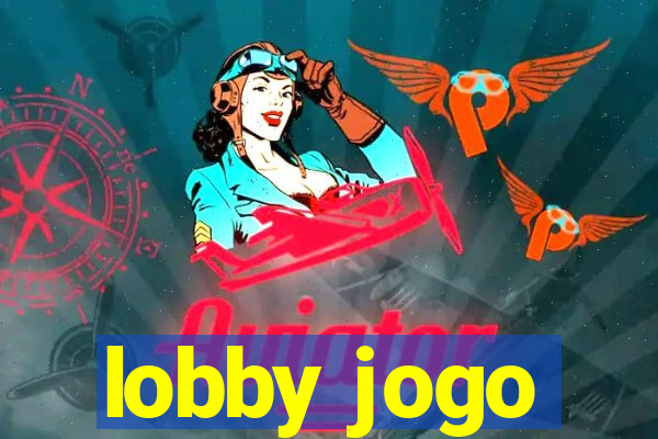 lobby jogo