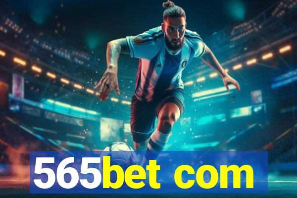 565bet com