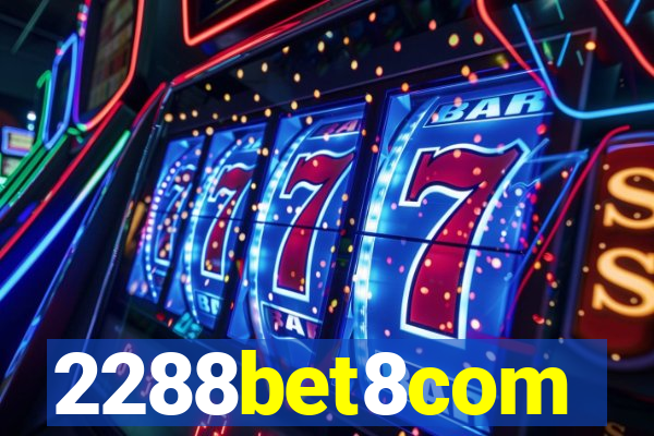 2288bet8com