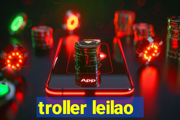 troller leilao