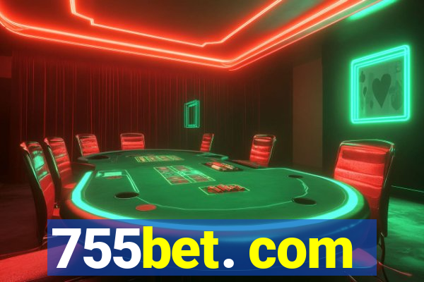 755bet. com