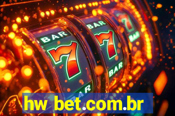 hw bet.com.br