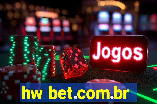 hw bet.com.br