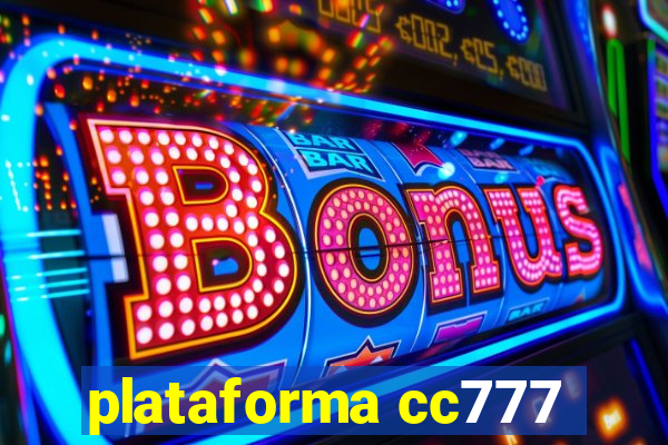 plataforma cc777