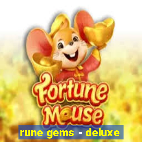 rune gems - deluxe