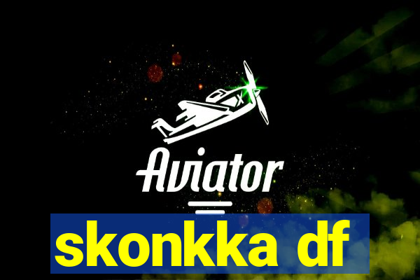 skonkka df