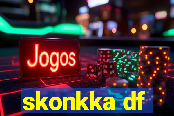 skonkka df