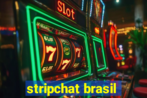 stripchat brasil