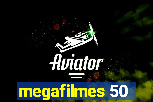 megafilmes 50