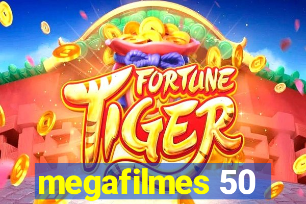 megafilmes 50