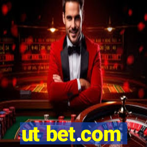 ut bet.com