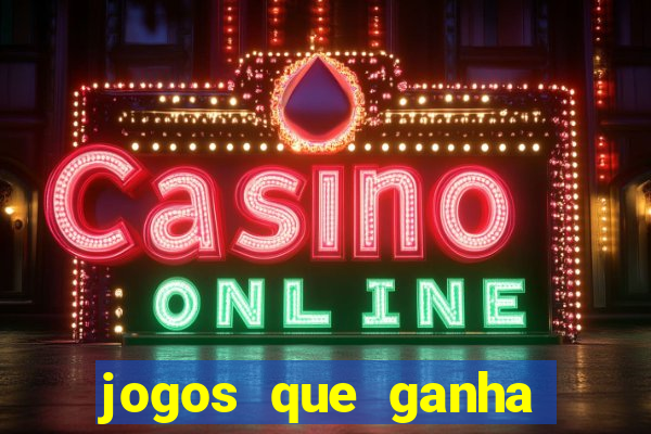 jogos que ganha dinheiro sem depositar nada