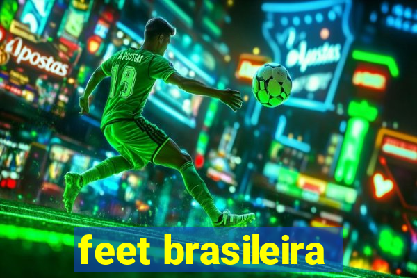 feet brasileira