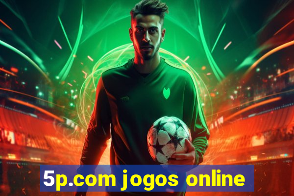 5p.com jogos online