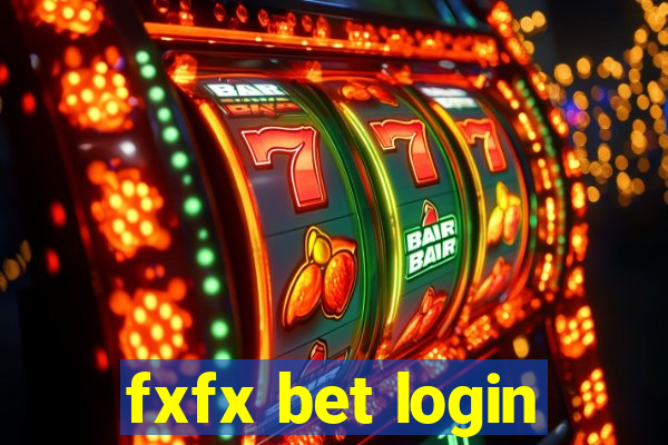 fxfx bet login