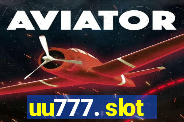 uu777. slot