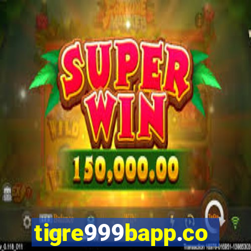 tigre999bapp.com